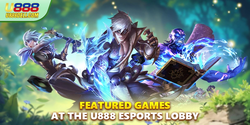 Featured games at the U888 Esports lobby